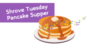 Shrove Tuesday Pancake Supper